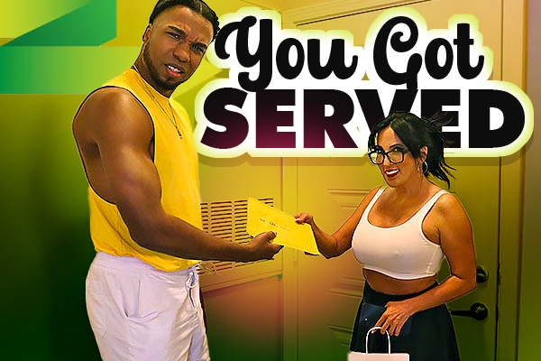 You’ve Been Served!